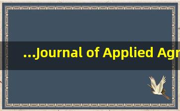 ...Journal of Applied Agricultural Sciences这个期刊怎么样?是SCI收录?