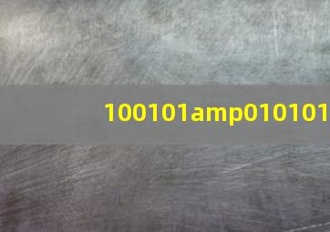 100101&010101