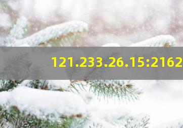 121.233.26.15:2162