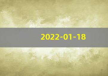 2022-01-18