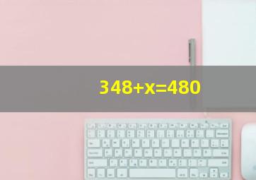 3(48+x)=480)