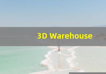 3D Warehouse