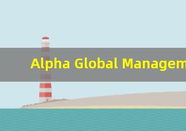 Alpha Global Management Ltd