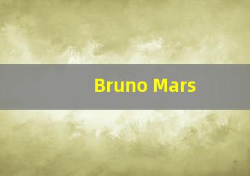 Bruno Mars