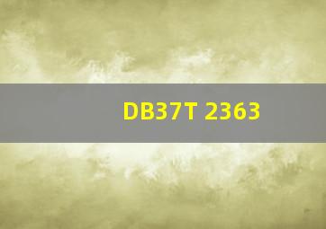 DB37T 2363
