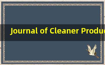 Journal of Cleaner Production是权威刊物吗?
