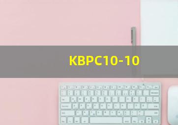 KBPC10-10