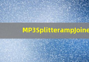 MP3Splitter&Joiner