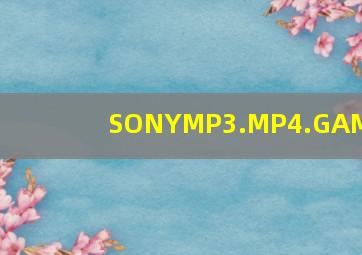 SONYMP3.MP4.GAME