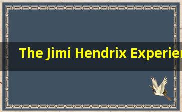 The Jimi Hendrix Experience的《Fire》 歌词