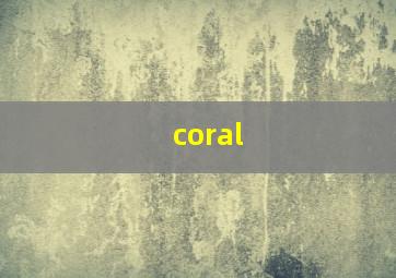 coral