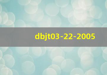 dbjt03-22-2005