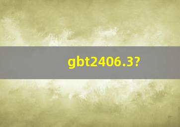 gbt2406.3?