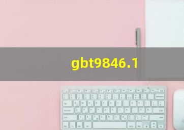 gbt9846.1