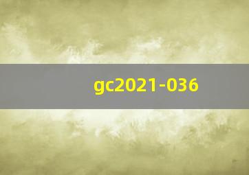 gc2021-036