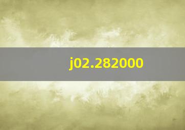 j02.282000