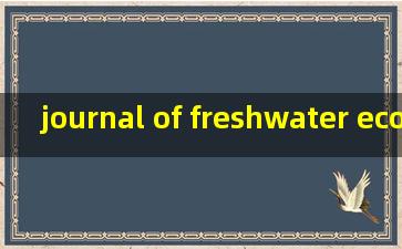 journal of freshwater ecology被sci收录吗