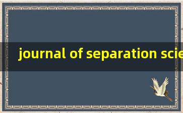 journal of separation science是sci吗