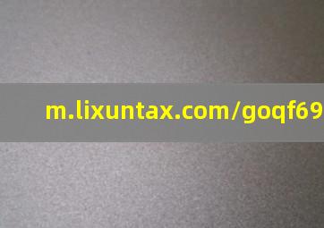 m.lixuntax.com/goqf69413.html