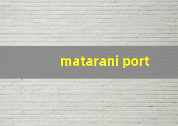 matarani port