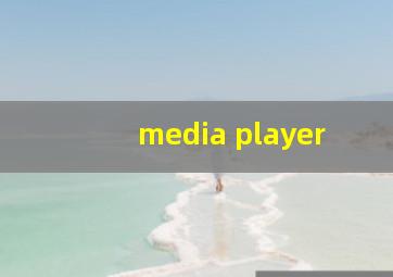 media player