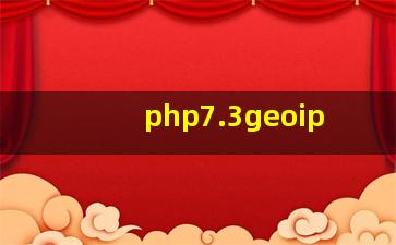 php7.3geoip