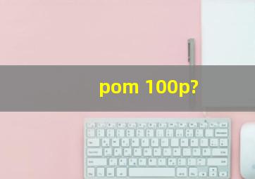 pom 100p?