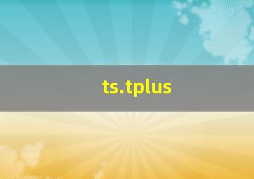 ts.tplus