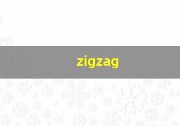 zigzag