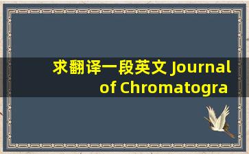 求翻译一段英文 Journal of Chromatography B, 757 (2001) 277–283 ...